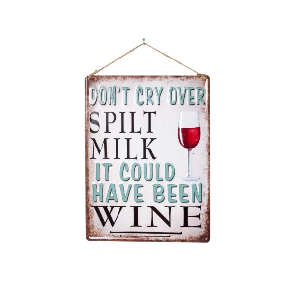 La Hacienda Wall Art - Don't Cry Over Spilt Milk Metal Sign 1 La Hacienda Wall Art - Don't Cry Over Spilt Milk Metal Sign